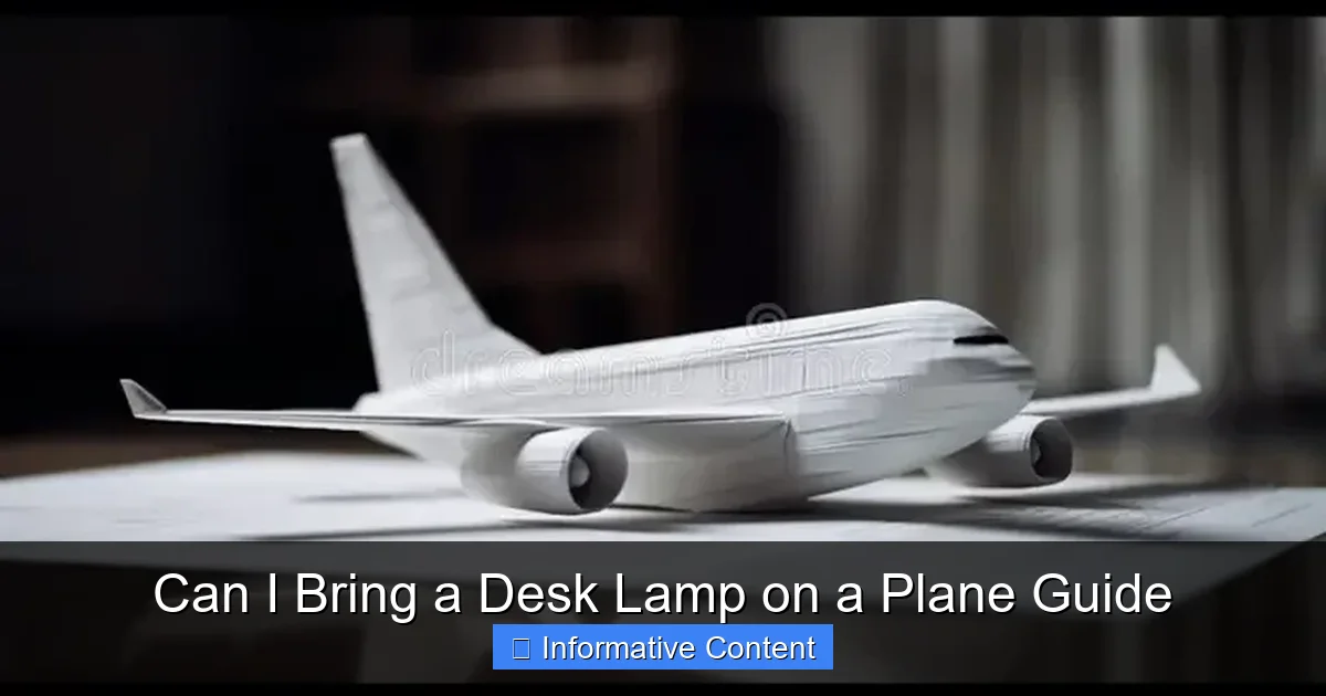 Can I Bring a Desk Lamp on a Plane Guide