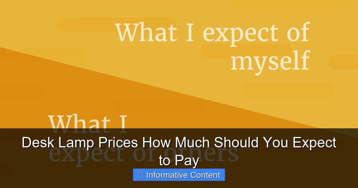 Desk Lamp Prices How Much Should You Expect to Pay