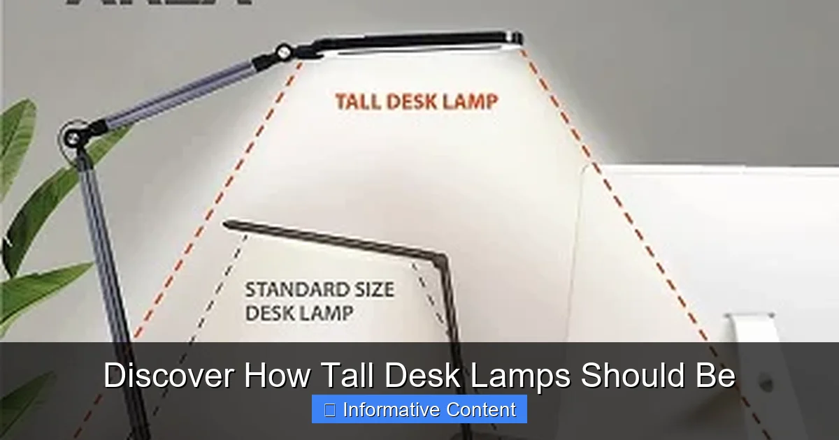 Discover How Tall Desk Lamps Should Be