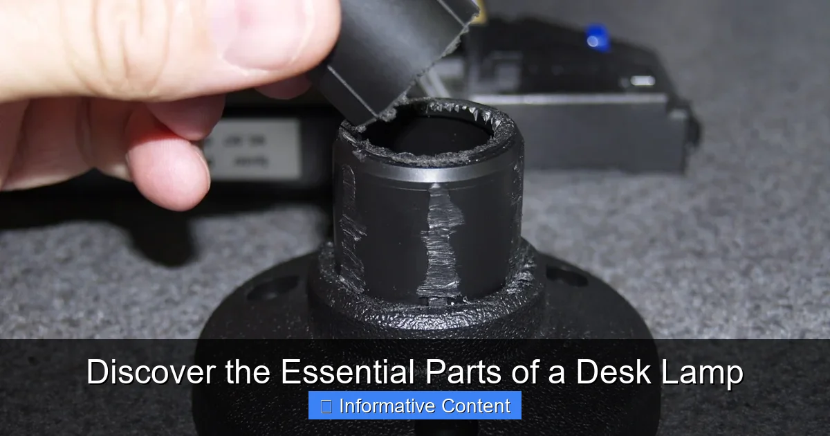 Discover the Essential Parts of a Desk Lamp