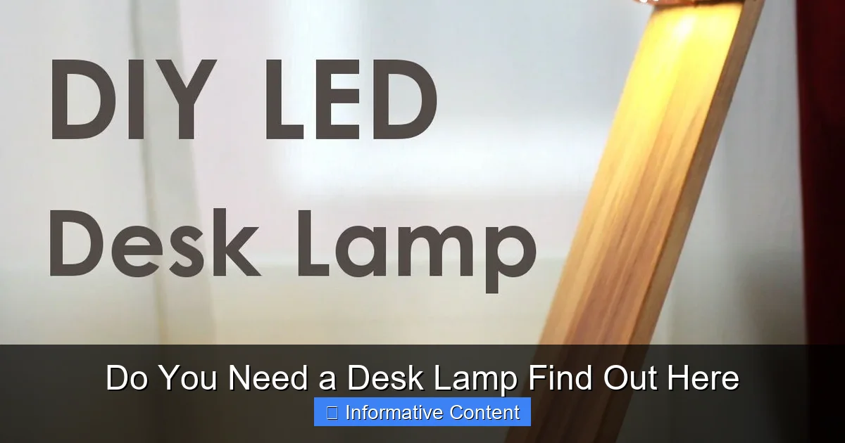 Do You Need a Desk Lamp Find Out Here