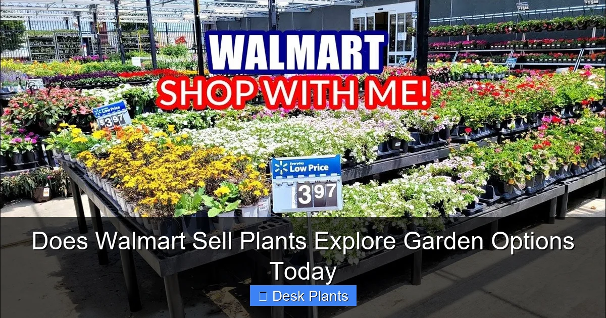 Does Walmart Sell Plants Explore Garden Options Today