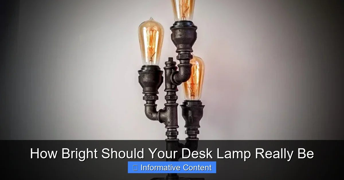 How Bright Should Your Desk Lamp Really Be