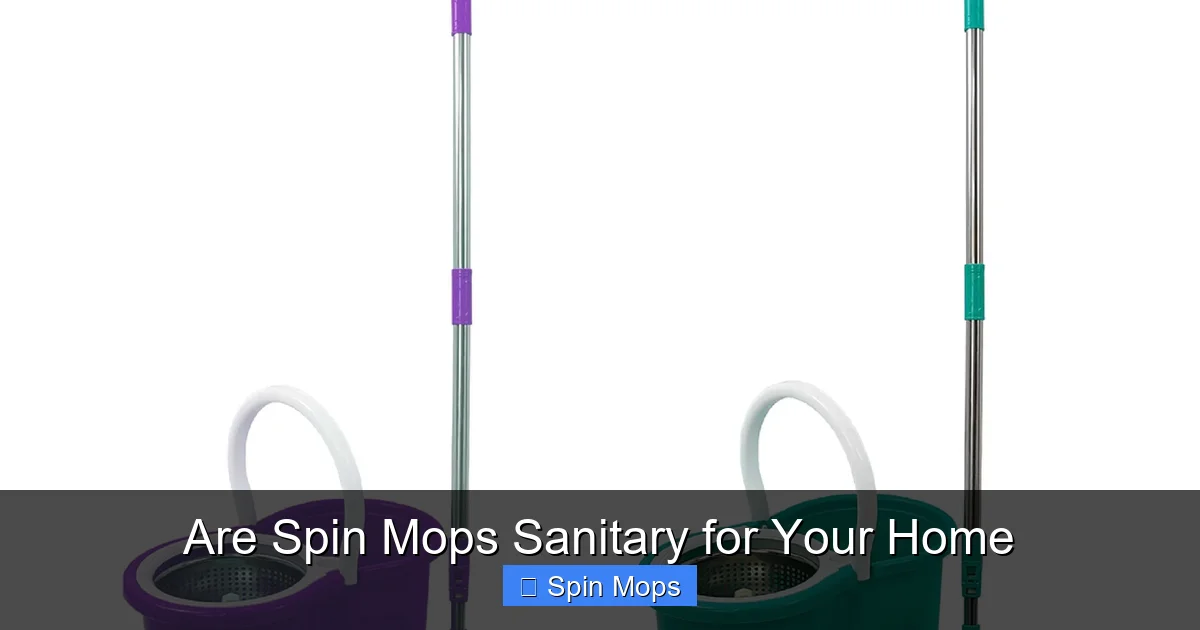 Are Spin Mops Sanitary for Your Home