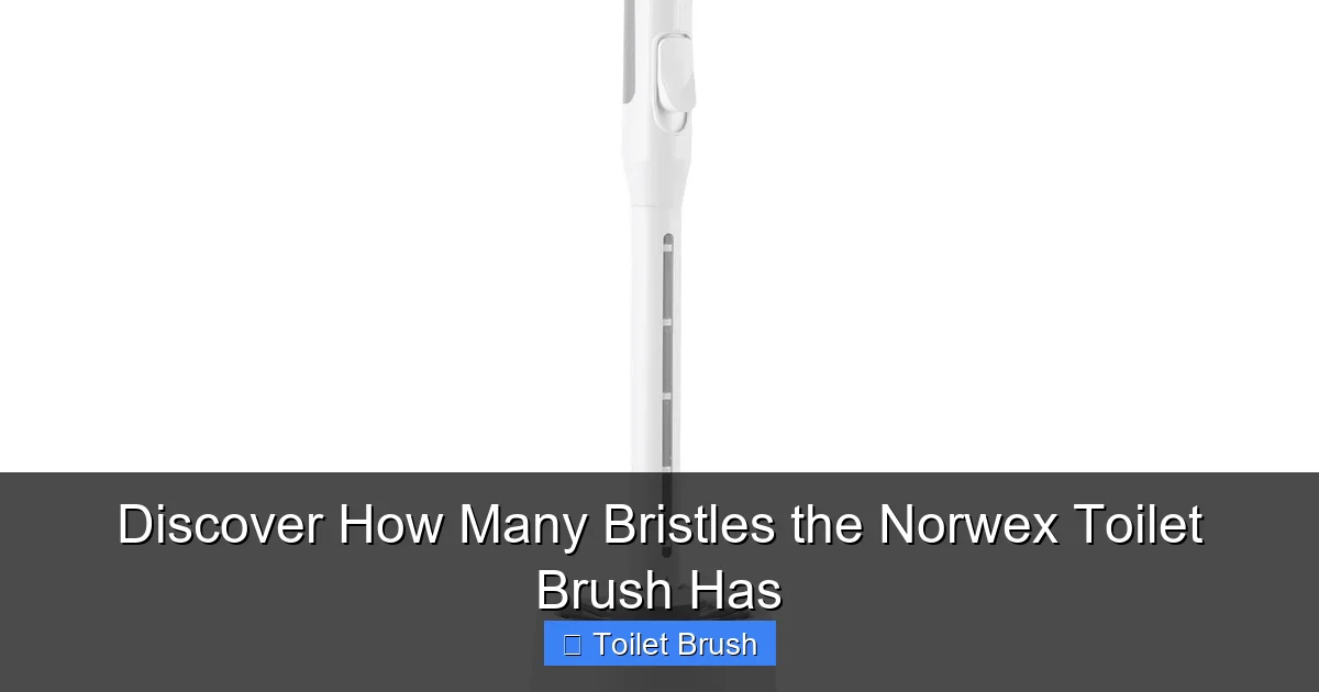 Discover How Many Bristles the Norwex Toilet Brush Has
