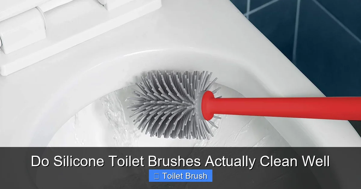 Do Silicone Toilet Brushes Actually Clean Well