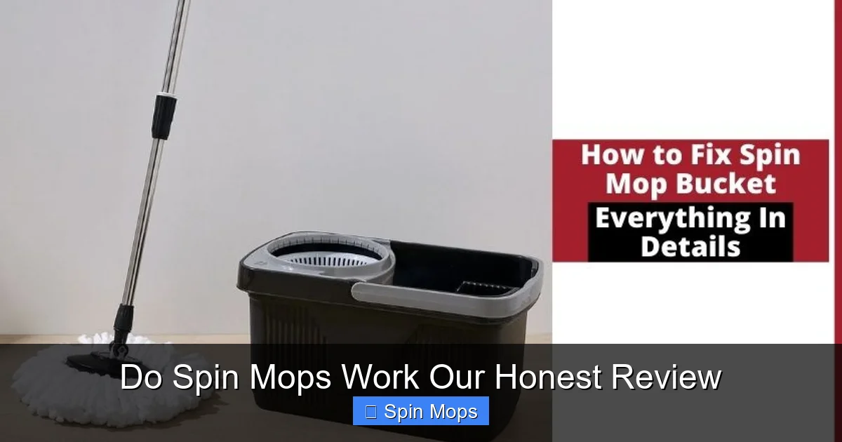 Do Spin Mops Work Our Honest Review
