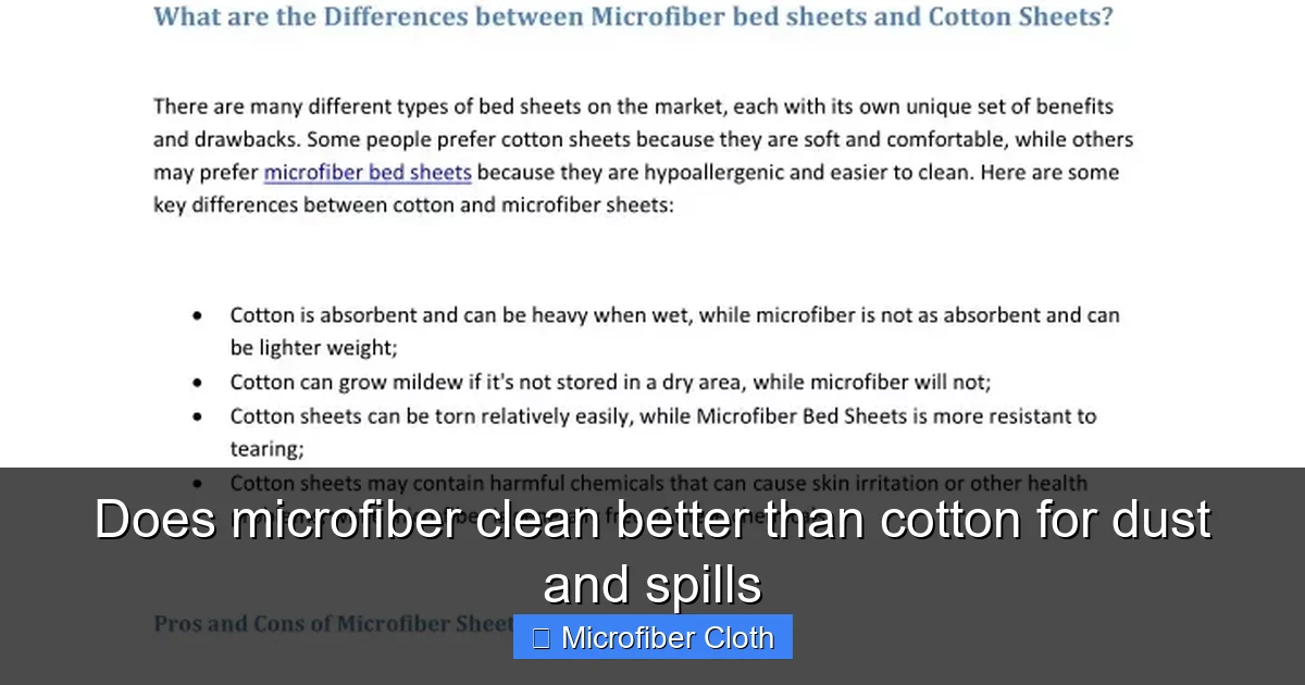 Does microfiber clean better than cotton for dust and spills