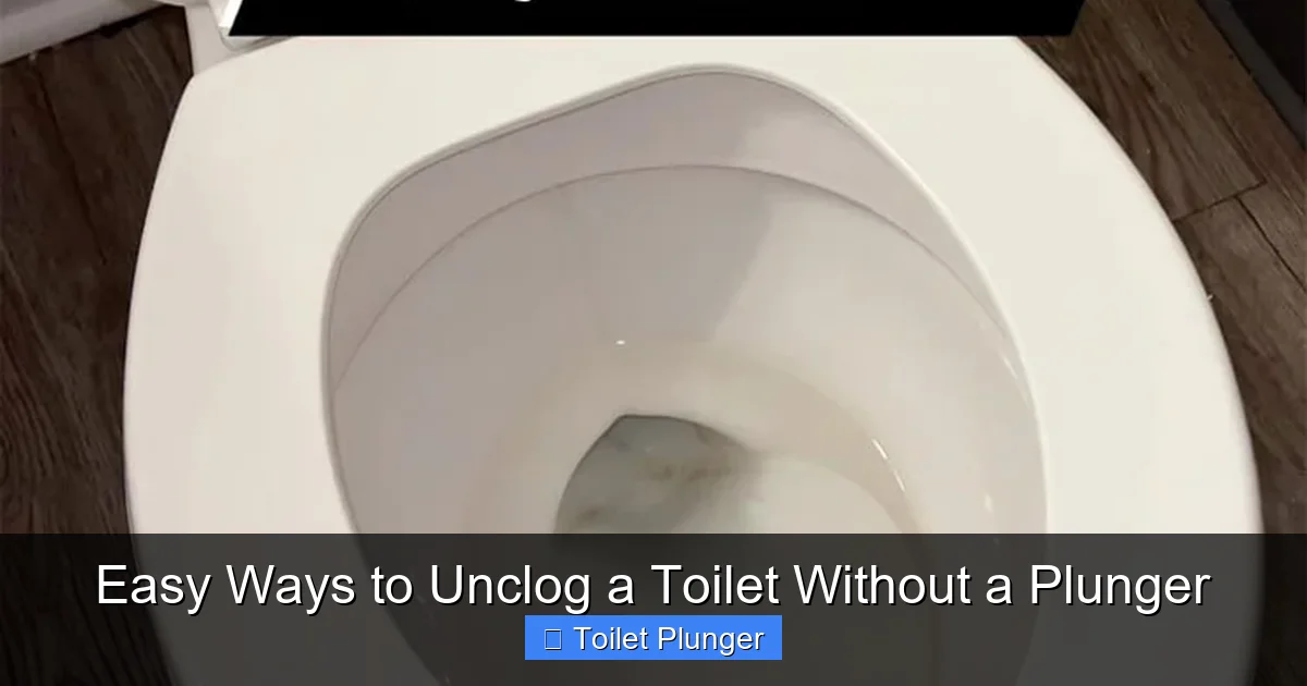 Easy Ways to Unclog a Toilet Without a Plunger
