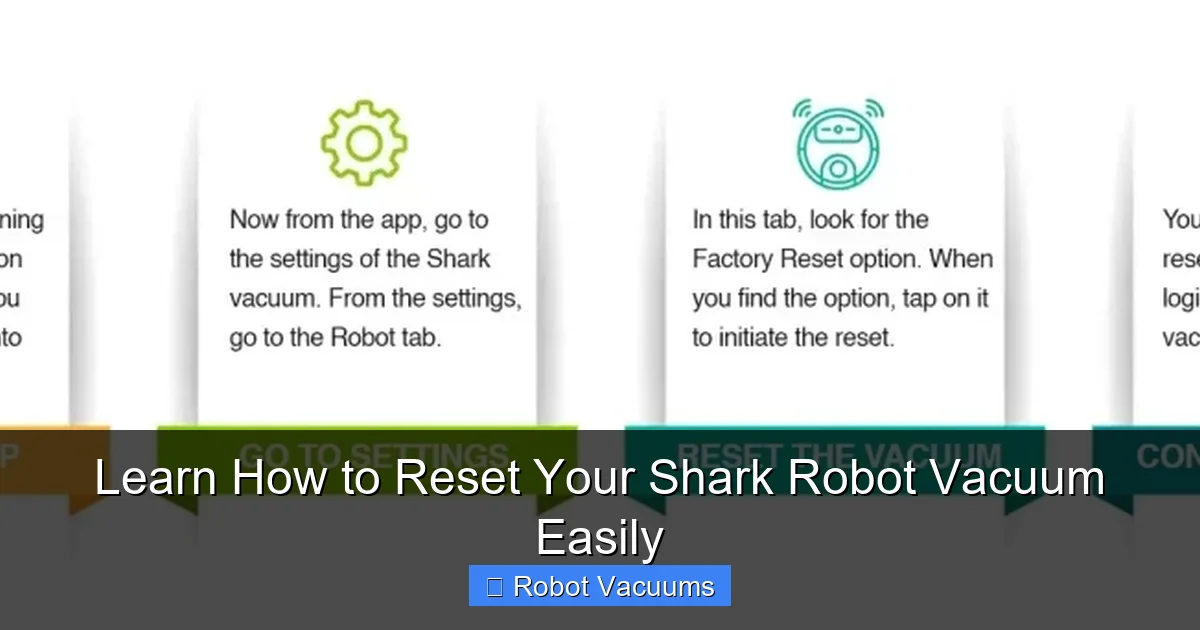 Learn How to Reset Your Shark Robot Vacuum Easily
