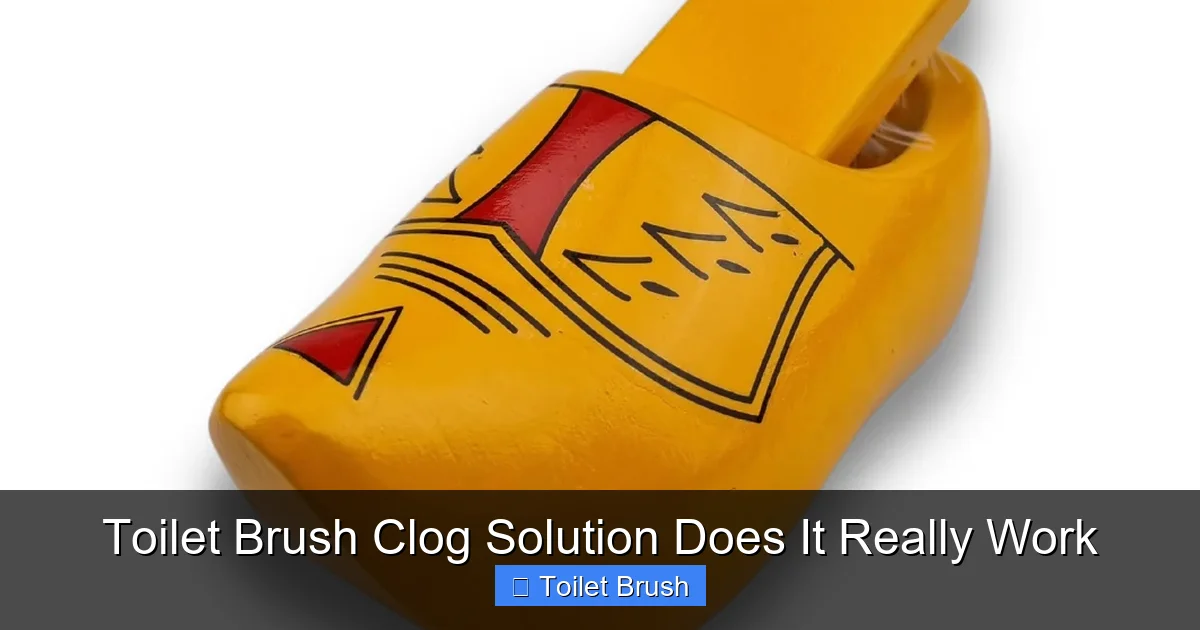 Toilet Brush Clog Solution Does It Really Work