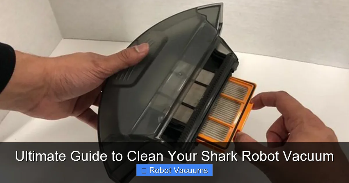 Ultimate Guide to Clean Your Shark Robot Vacuum