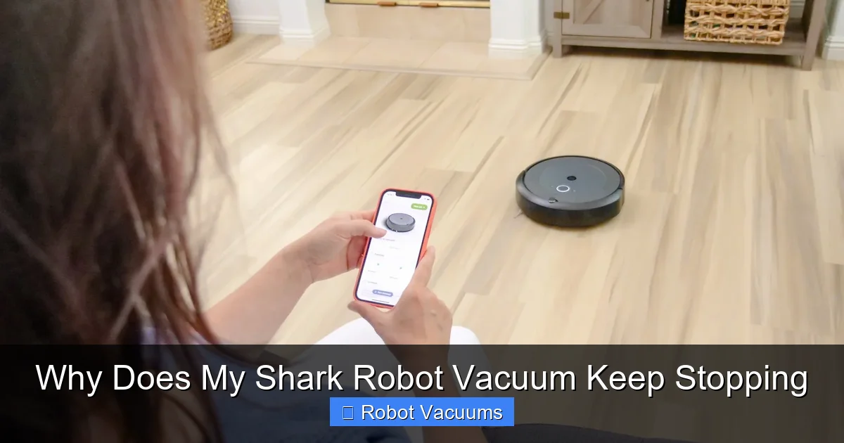Why Does My Shark Robot Vacuum Keep Stopping